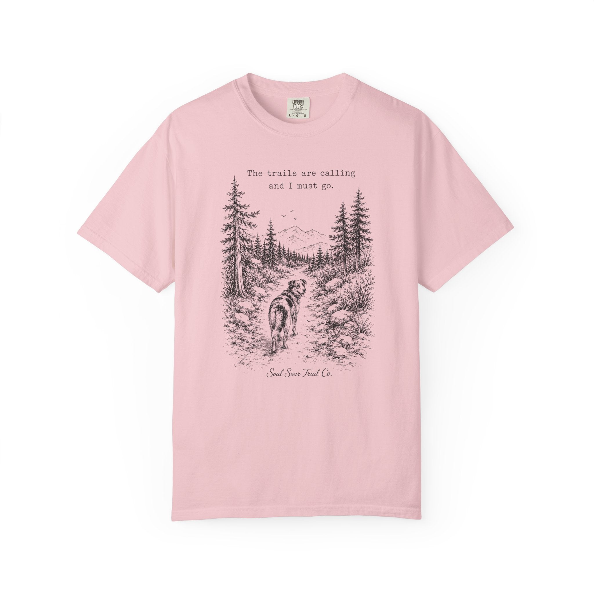 Trails Are Calling Tee