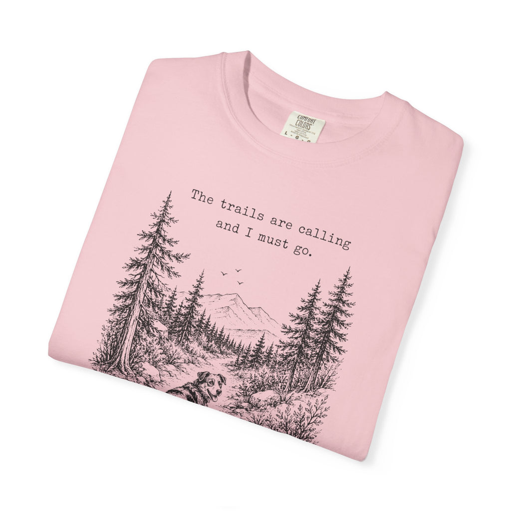 Trails Are Calling Tee