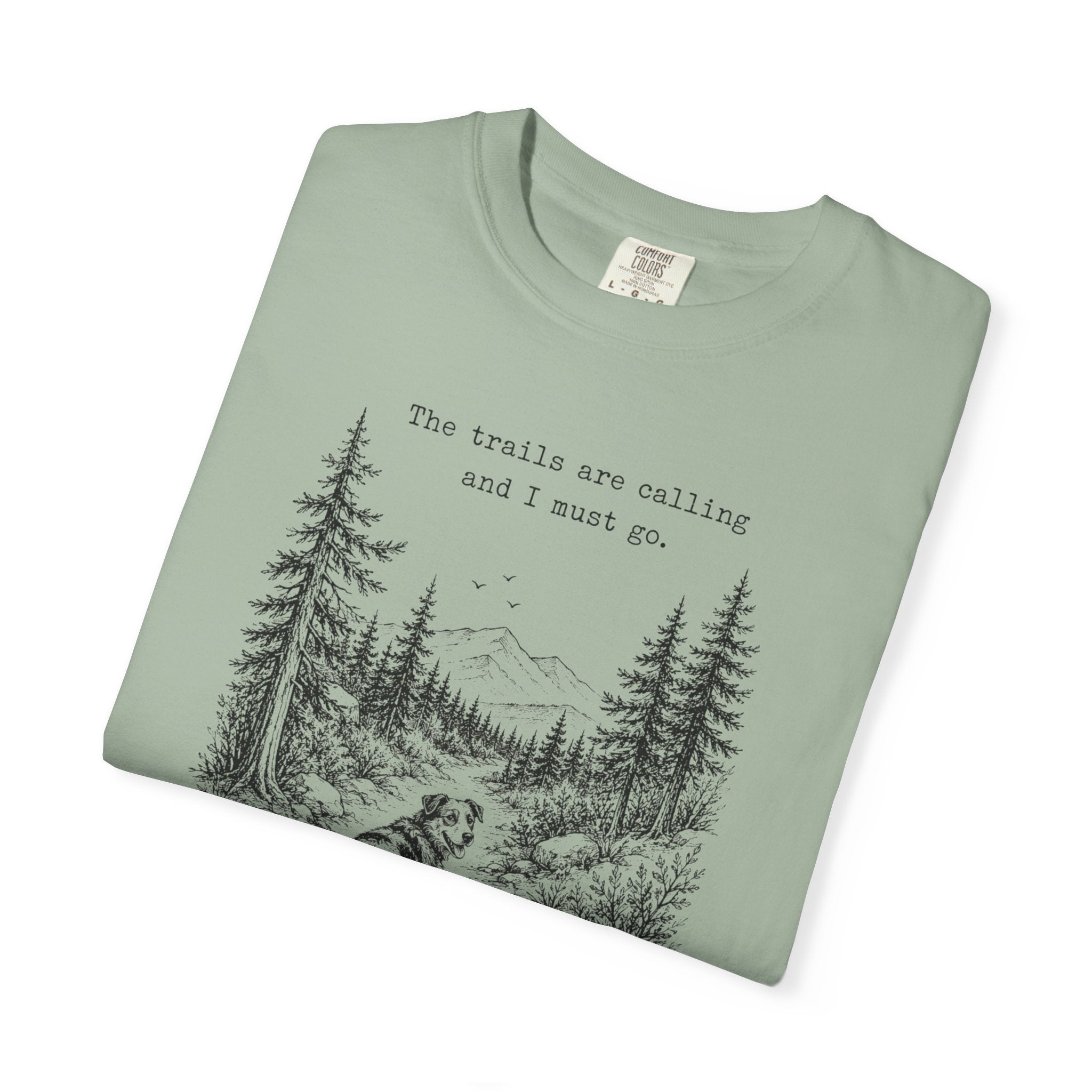 Trails Are Calling Tee