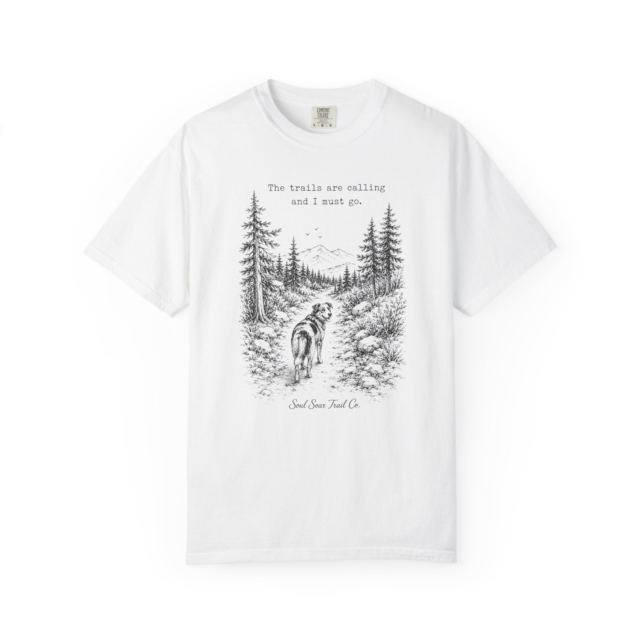 Trails Are Calling Tee